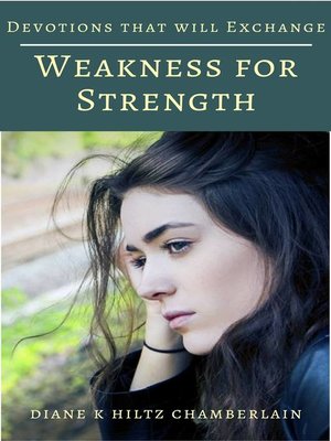 cover image of Devotions that will Exchange Weakness for Strength